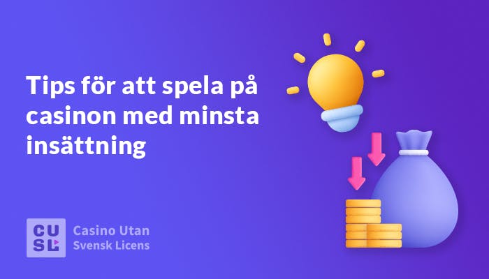 Minsta Insättning Casino Utan Svensk Licens Allt du Behöver Veta 784903284
